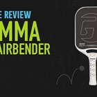 GAMMA Airbender: A Game Changing Paddle