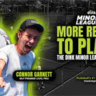 Connor Garnett on What The Dink Minor League Pickleball Meant to His Career